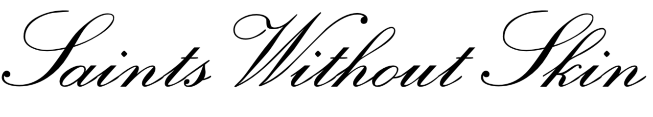 SaintsWithoutSkin